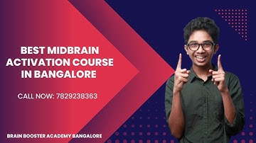 Best Midbrain Activation Course In Bangalore | Call Now (7829238363)