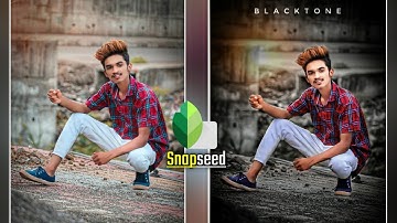 Snapseed Atharv Raut Inspired Dark Black Tone Photo Editing Snapseed Photo Editing Tutorial SP Editz