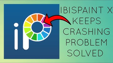 How To Solve ibis Paint X App Keeps Crashing Problem || Rsha26 Solutions