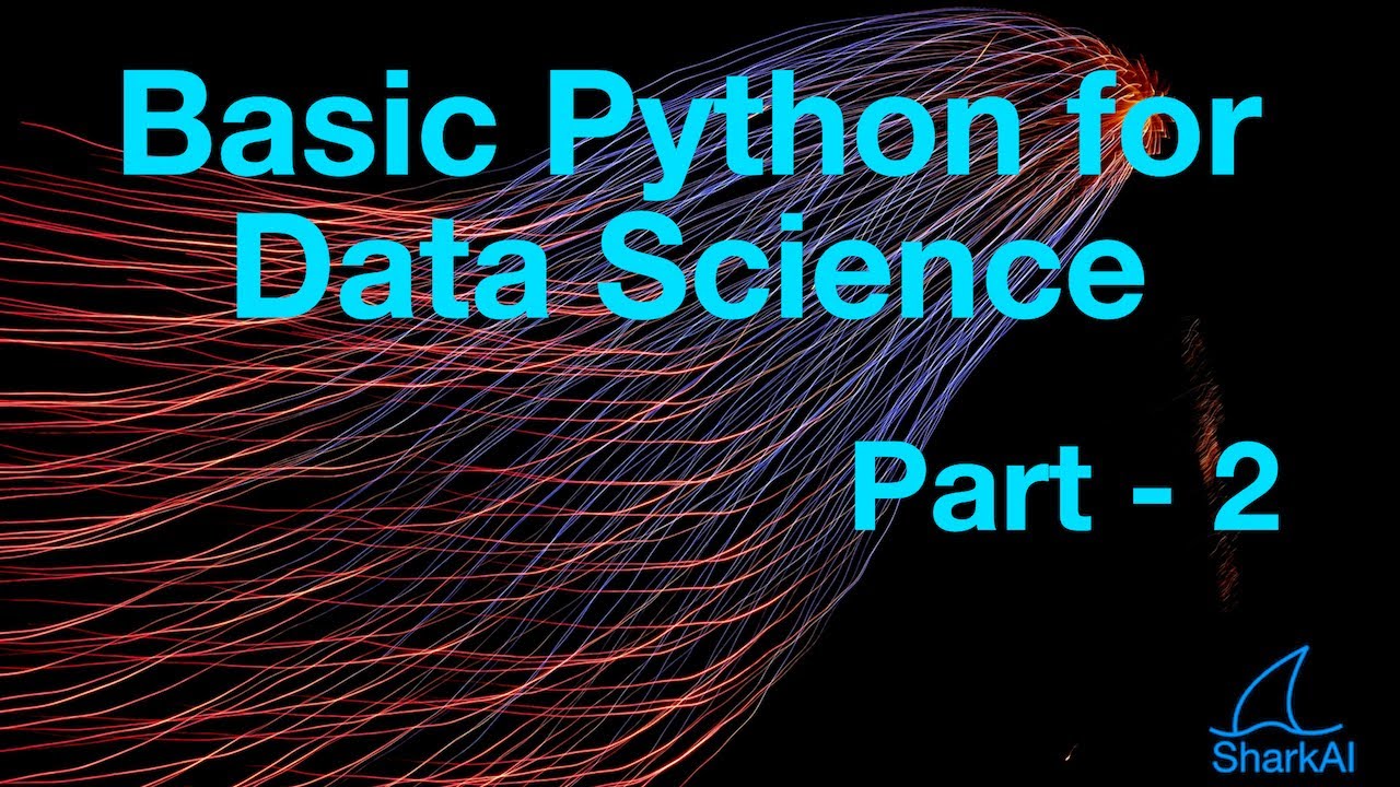 Basic Python for Data Science Part - 2 - YouTube