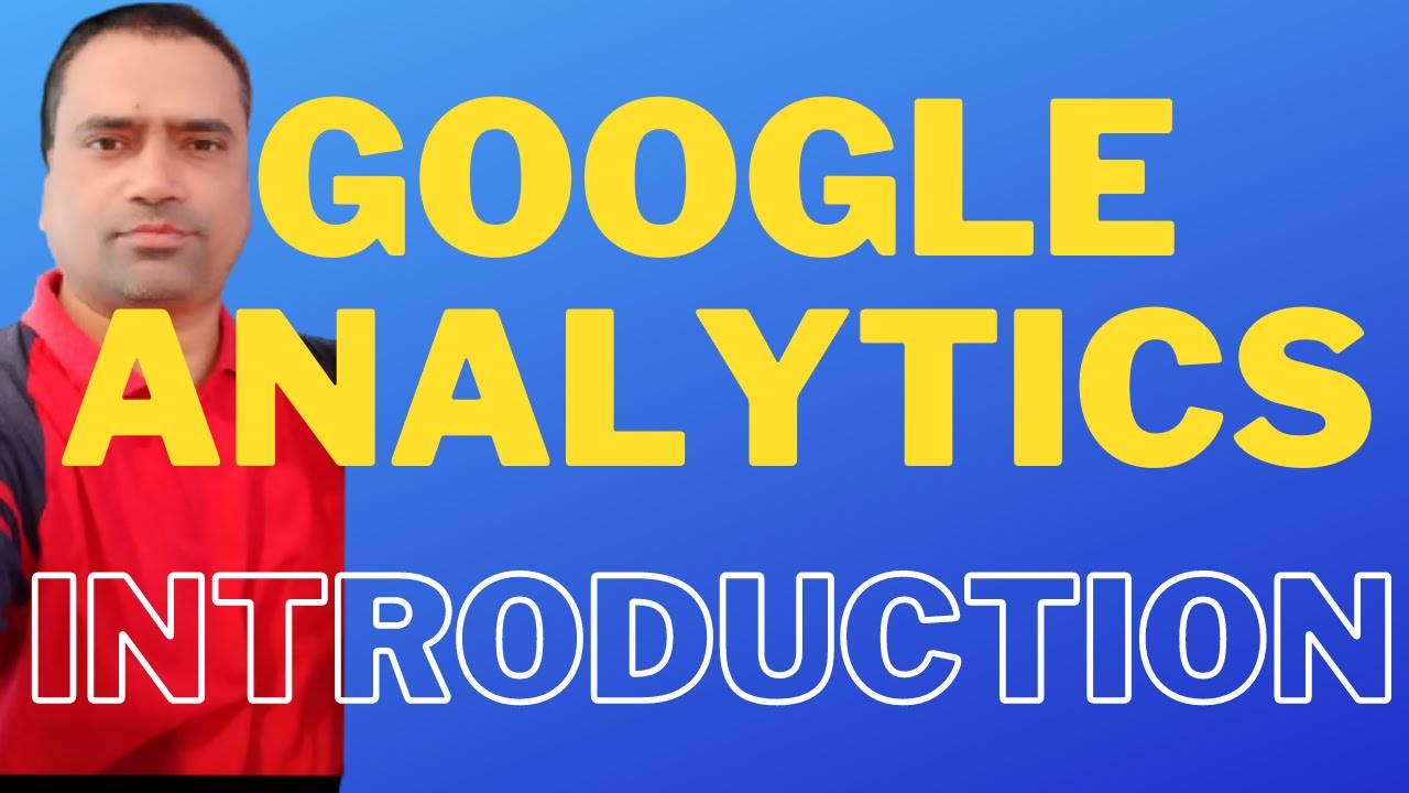 Google Analytics Tutorial | Google Analytics Guide for Beginners ...