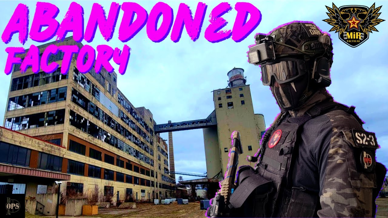 Staying Elevated Mir Tactical Abandoned Factory Kankakee, IL YouTube