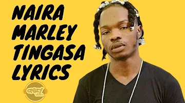 Naira Marley - Tingasa (Lyrics)