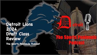 2024 Detroit Lions Draft Review