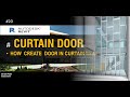 #20 Curtain Door | How to Create Door in Curtain wall | How to change panel I Revit tutorial Hindi