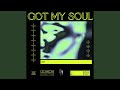 Got My Soul