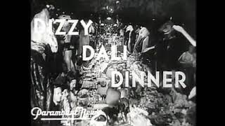 Dizzy Dali Dinner (1941)