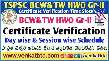 TSPSC BCW&TW HWO GR-II Certificate Verification Time Slots | Certificate Verification Schedule