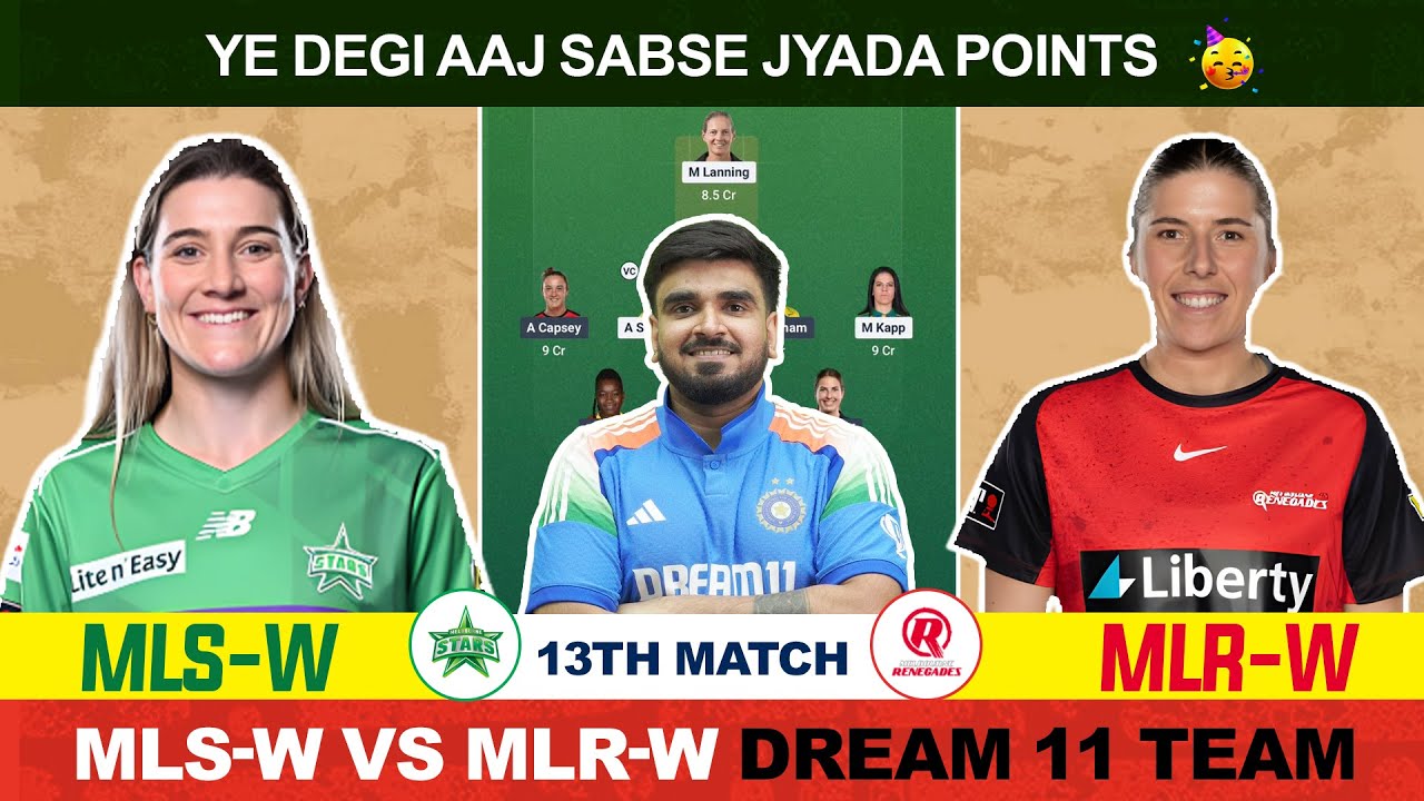 MS-w vs MR-w Dream11 Prediction, Melbourne Stars vs Melbourne Renegades WBBL Dream11 Team Today