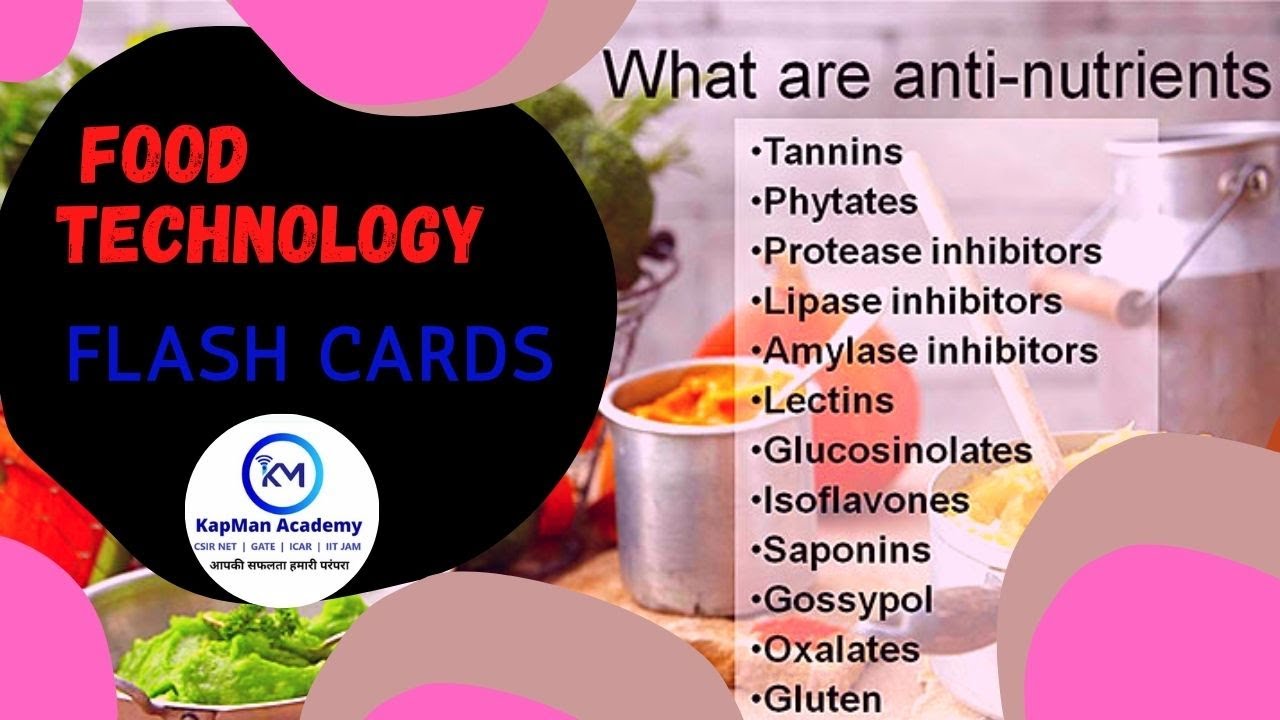 Food technology Flash Cards | Anti-nutrients |GATE-foodtechnology | Life sciences | GATE-XL/XE