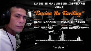 lagu simalungun ter baru (lassina na kariting ) ciptaan benri damanik vocal benri damanik