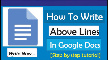 How To Write Above Lines In Google Docs