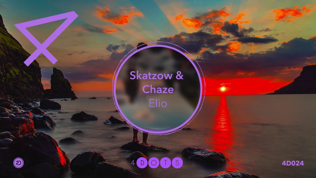 Skatzow & Chaze - Elio (Official Preview)