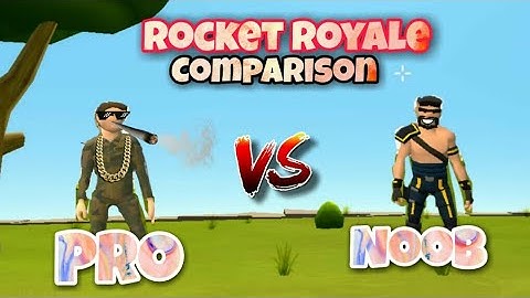 Rocket Royale | Noob Vs Pro COMPARISION ( 100% Funny 😂😂😂)