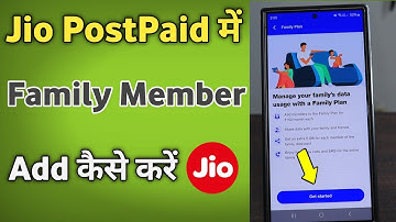How to add family member in jio postpaid | jio postpaid me family add kaise kare