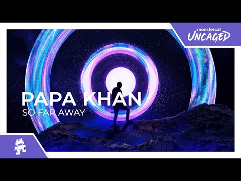 Putar So Far Away - Papa Khan