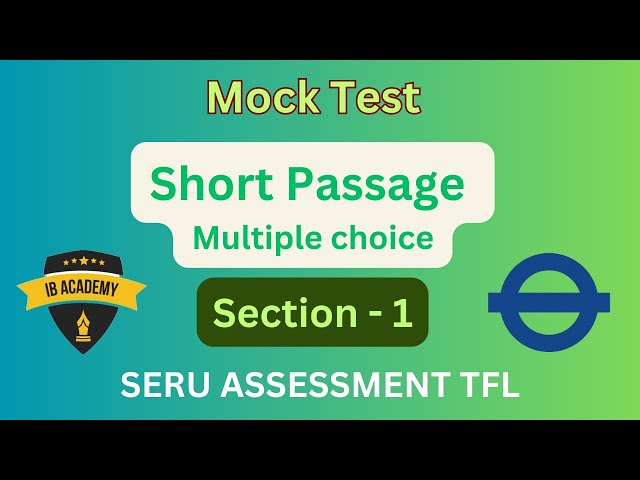 Section-1 SHORT PASSAGE multiple choice -Mock Test - SERU TFL #Seruassessmenttfl, #tfl, #phv, #seru class=