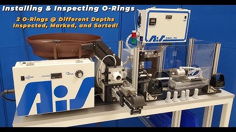 Dual O-Ring Installation & Inspection in Action | AIS ASP-1 Demo