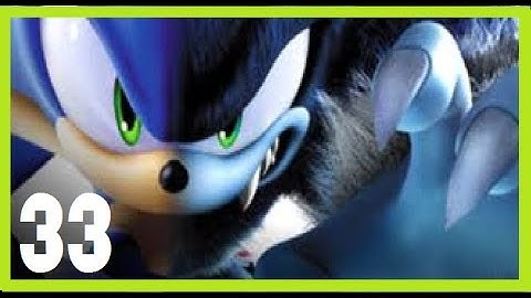 Sonic Unleashed Part 33 (Xbox 360) Unfinished business 3