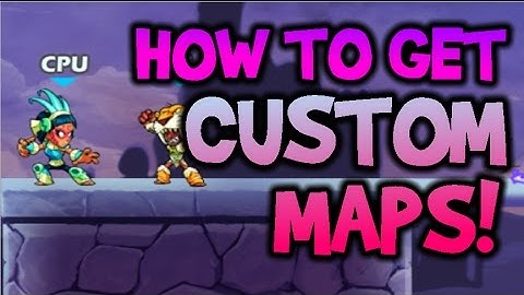 How To Get Custom Maps In Brawlhalla! [Mod Installation Guide]