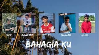 Bahagia Ku - Blg Rap Ft Pravibe ( Official Audio Video )