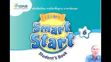 I Learn Smart Start Primary 6 Theme 10 ประถมศึกษา ปีที่ 6 #ILearnsmartstart #TES