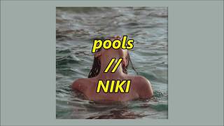 + pools // niki + lyrics chords