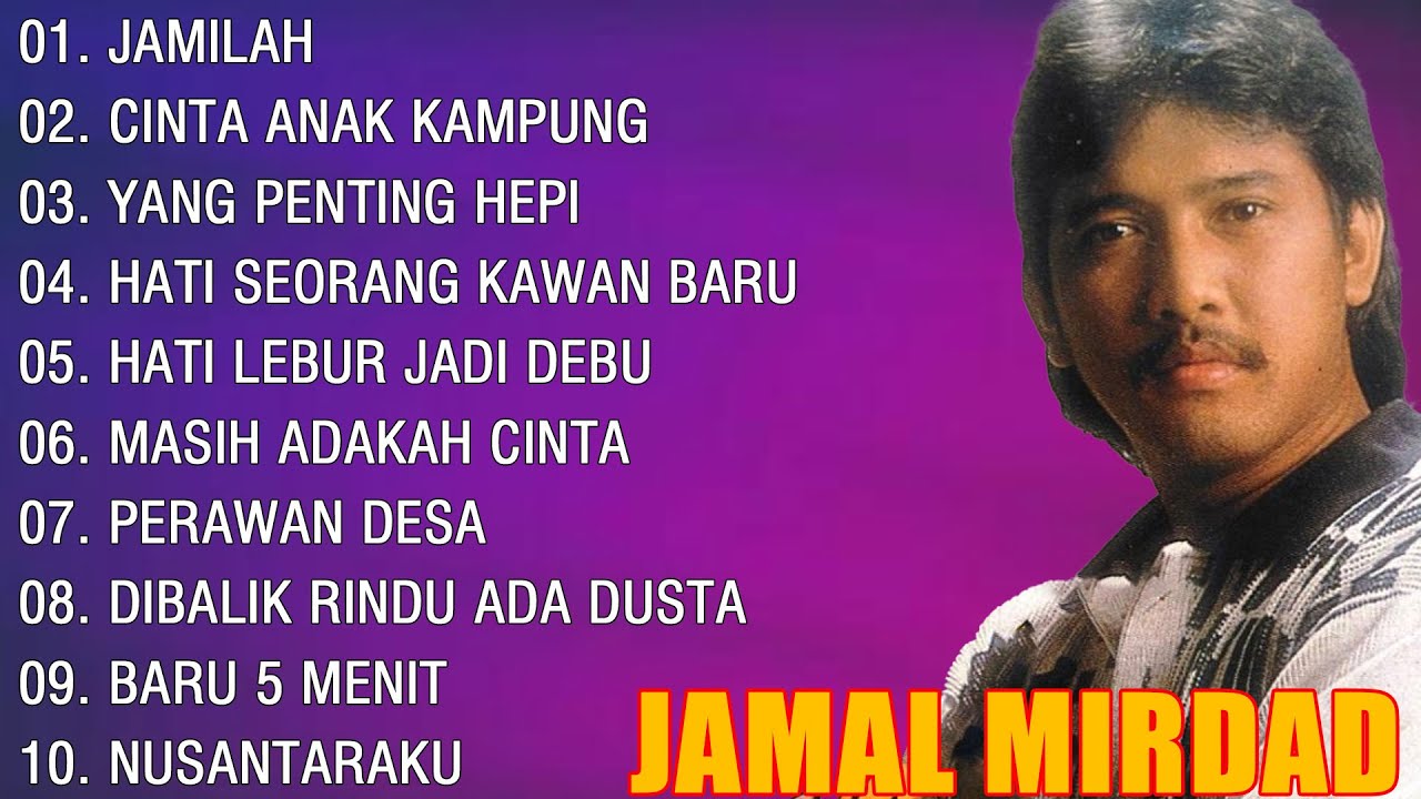 Jamal Mirdad Full Album | Lagu Lawas Terbaik | Lagu Pop Nostalgia 80an - 90an | Lagu Kenangan