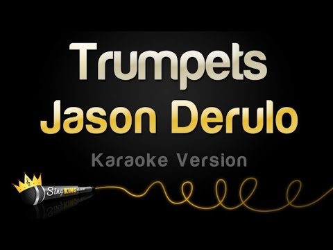 (+) Jason Derulo - Trumpets (Karaoke - Instrumental)   LYRICS