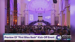 Preview Of "First Bites Bash" Kick-Off Event Chicago Restaurant Week Kickoffs With First Bites Bash S Return