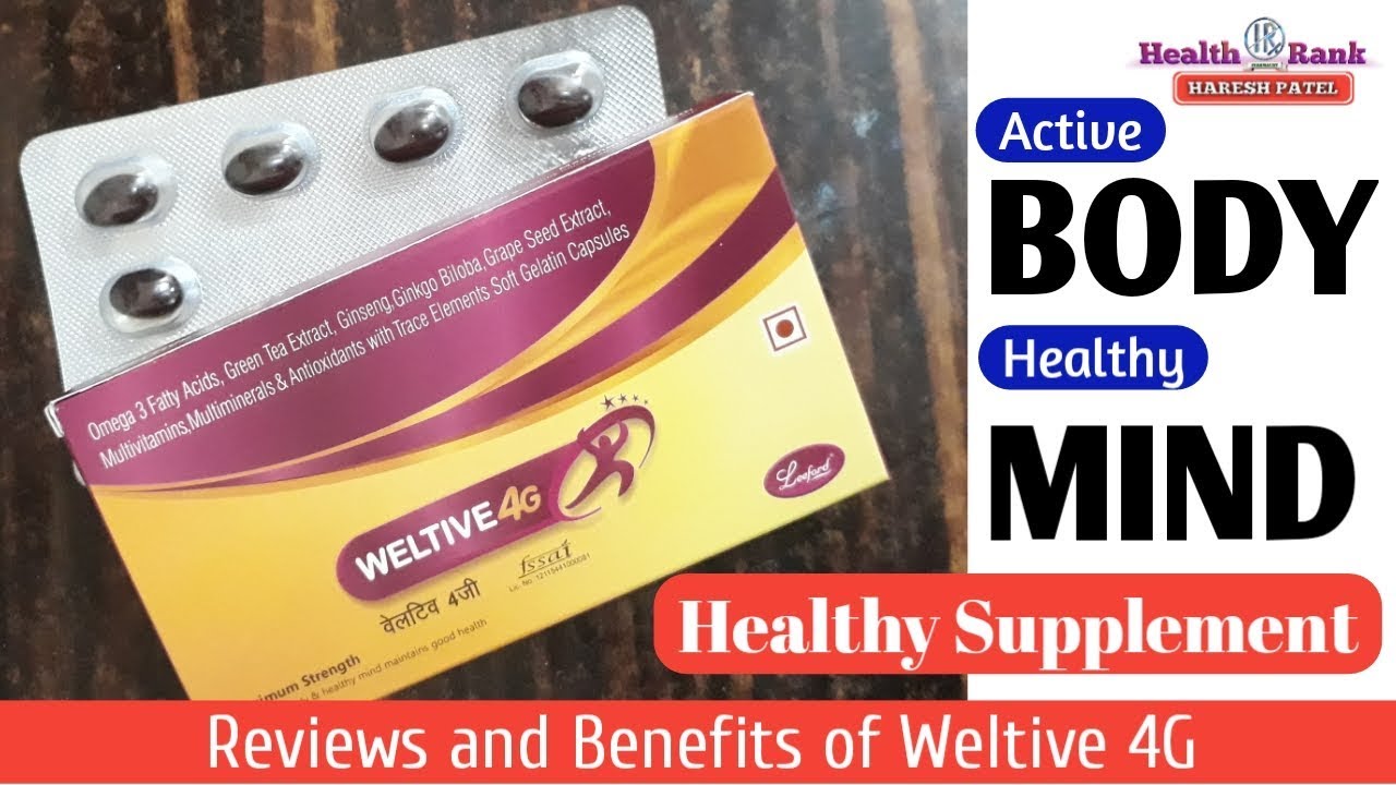 Weltive 4G Capsule Active Body & Healthy Mind Health Rank YouTube