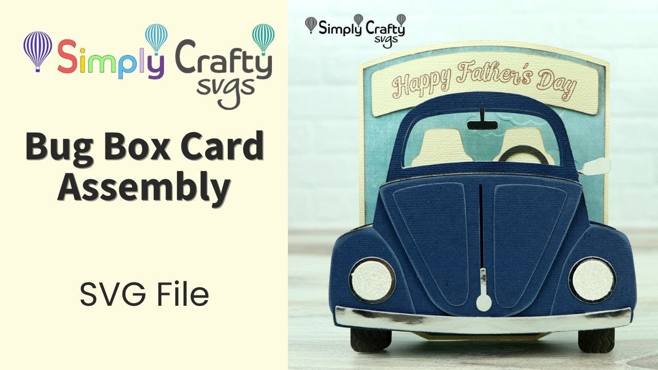 Bug Box Card Assembly - SVG File - YouTube