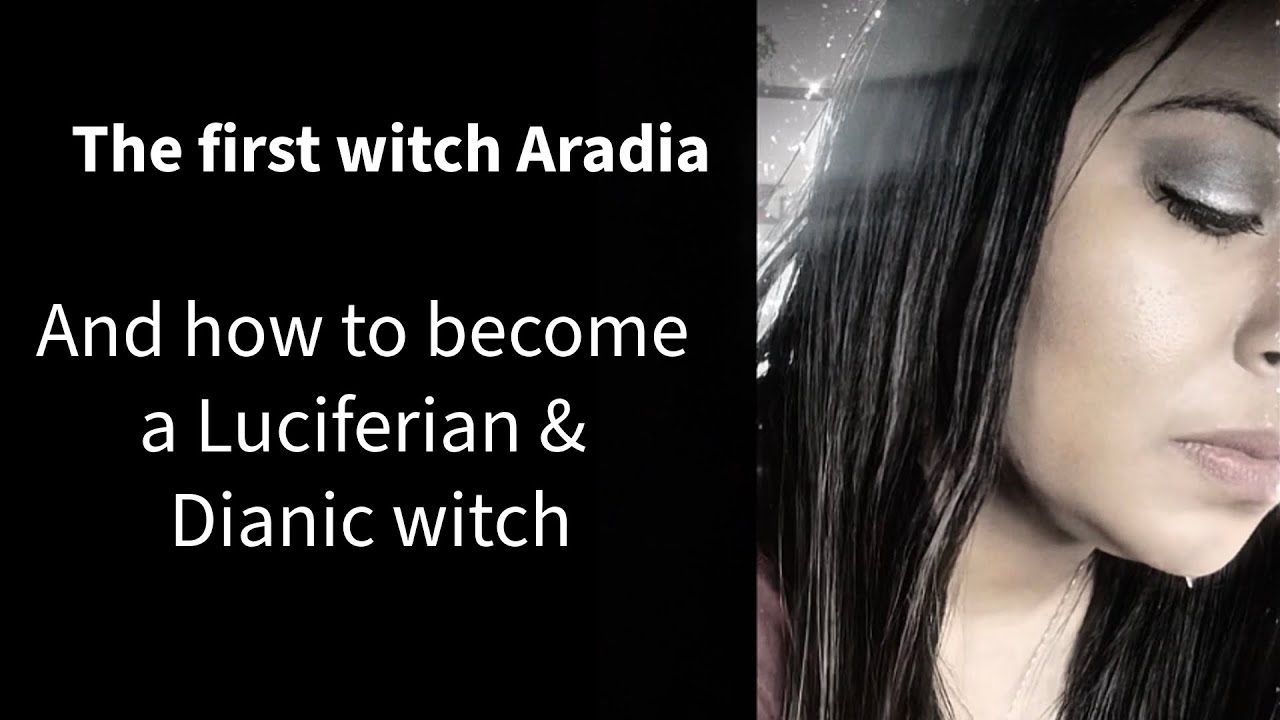 Aradia, Diana & Lucifer, My Personal Experiences