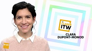 La Claque Interview : Clara Dupont-Monod