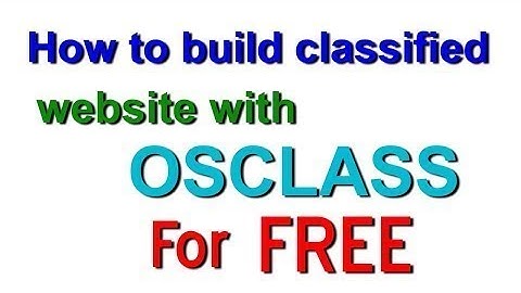 Osclass Tutorials  Part 1