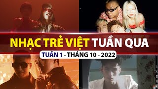 TOP VPOP NHIỀU LƯỢT XEM NHẤT TUẦN QUA | TUẦN 1 - THÁNG 10 (2022)