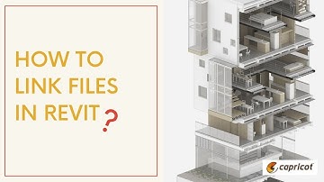 How to Link Files in Revit