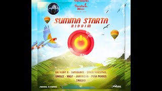 Summa Starta Riddim (Mix-May 2021) SamiRanks Music / Anthony B, G Whizz, Wasp, Qraig Voicemail.