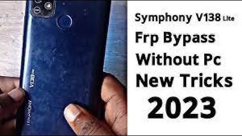 Symphony V138 Lite Frp Bypass  Symphony V138 lite android 11 latest solutions 2023  Gsm Rafiq