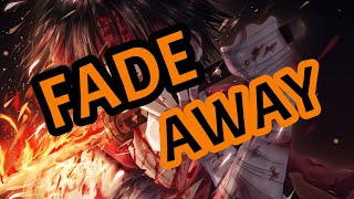 Nightcore - ''Fade Away'' - Further Within