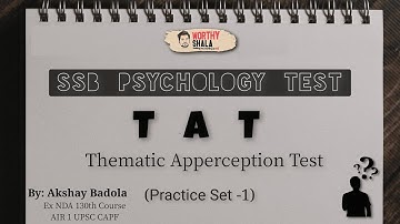 Thematic Apperception Test | TAT Practice Set - 01 | SSB Psychology | NDA CDS AFCAT