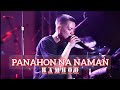 Panahon Na Naman - Bamboo LIVE | Panahon Na Naman Ng Pag-Ibig Gumising Ka Tara Na