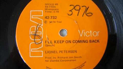 Lionel Petersen - I'll keep on coming back