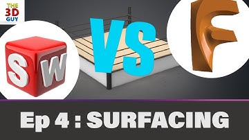 Fusion 360 vs SolidWorks: Surface Modeling