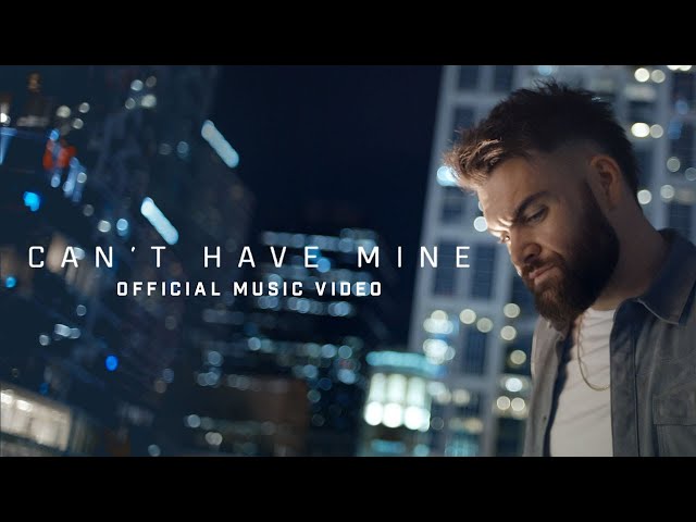Dylan Scott - Can't Have Mine