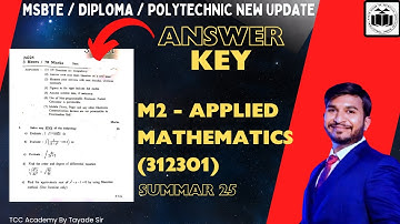 S-2025 ANS KEY M-2 || तुम्हाला M-2 मध्ये किती मार्क भेटले? || APPLIED MATHEMATICS M2  PEPAR SOLUTION