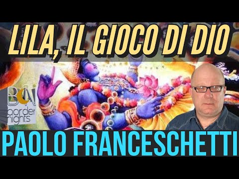 LILA, IL GIOCO DI DIO - PAOLO FRANCESCHETTI