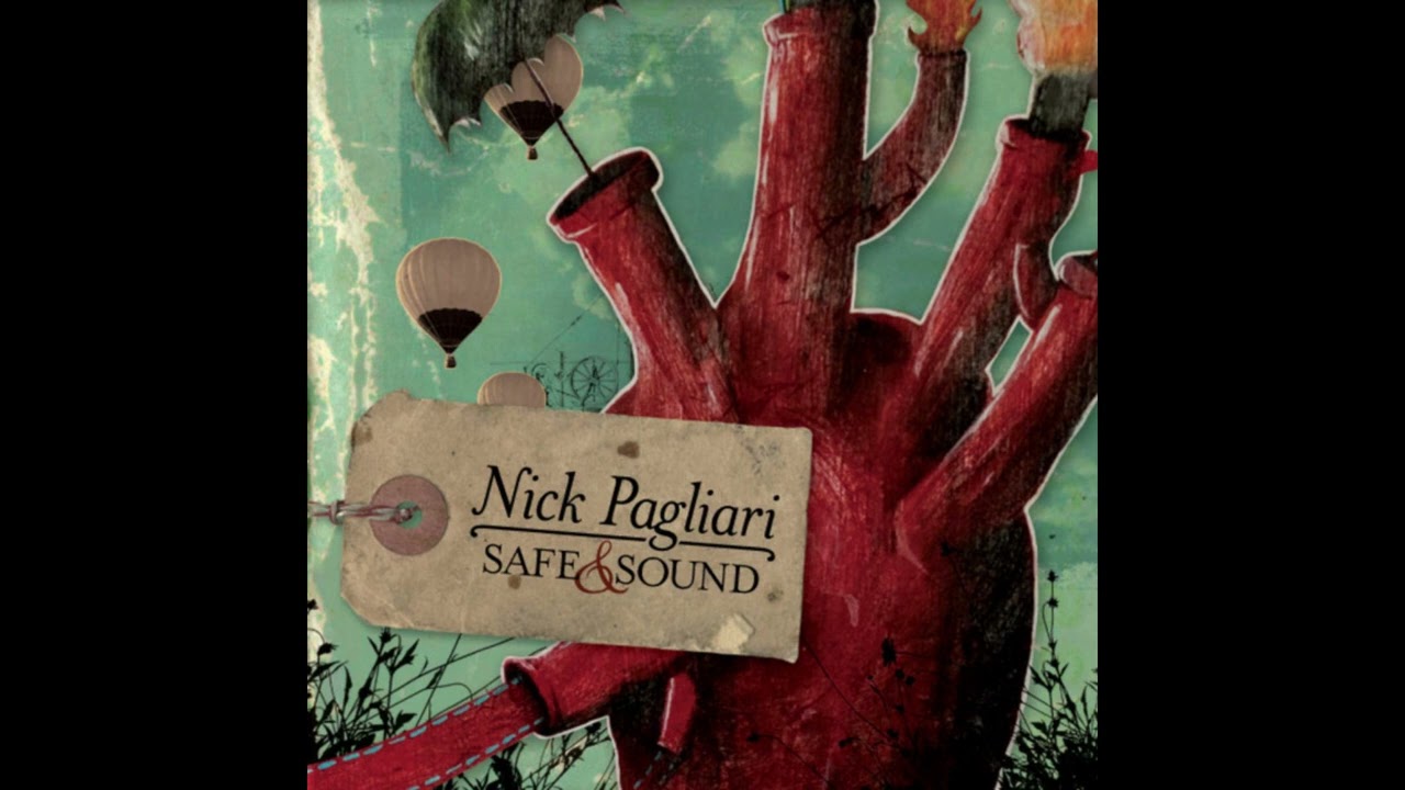 Safe N' Sound - Nick Pagliari
