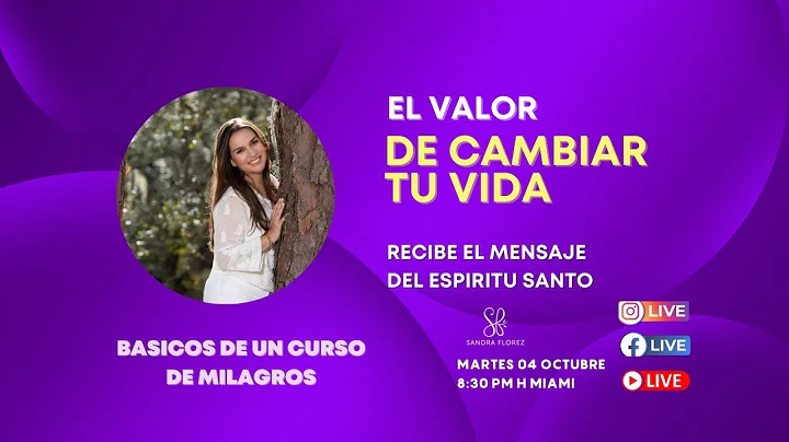 LIVE BSICOS UCDM:  EL VALOR DE CAMBIAR DE TU VIDA