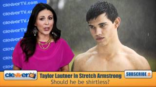 Taylor Lautner Shirtless In Stretch Armstrong
